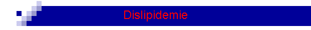 Dislipidemie